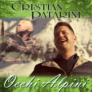 Album Occhi alpini from Cristian Patarini
