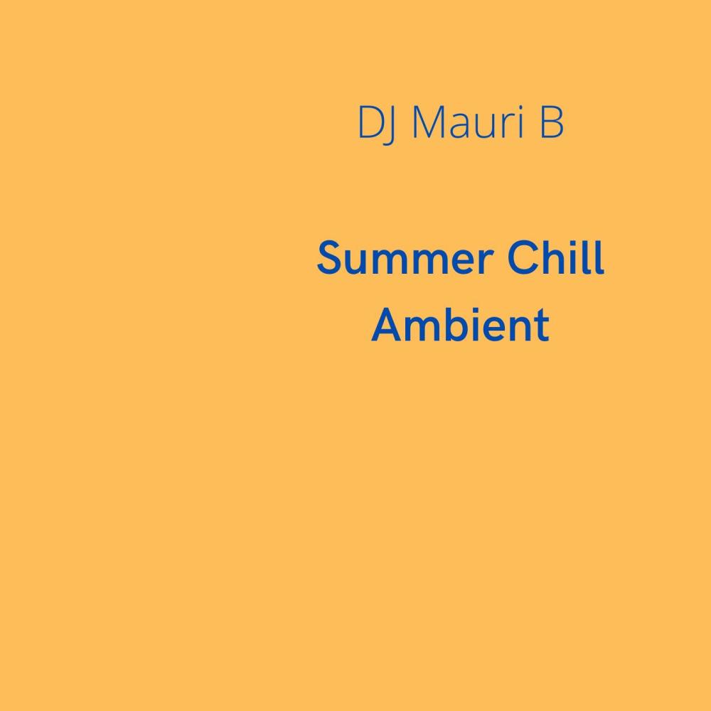 Summer Chill Ambient