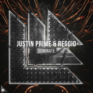 ดาวน์โหลดและฟังเพลง Dominate พร้อมเนื้อเพลงจาก Justin Prime