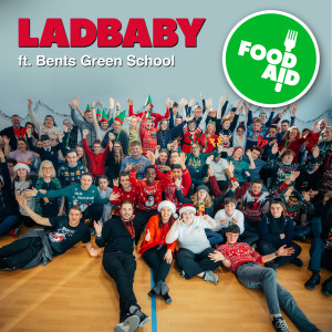 อัลบัม Food Aid (feat. Bents Green School) ศิลปิน LadBaby