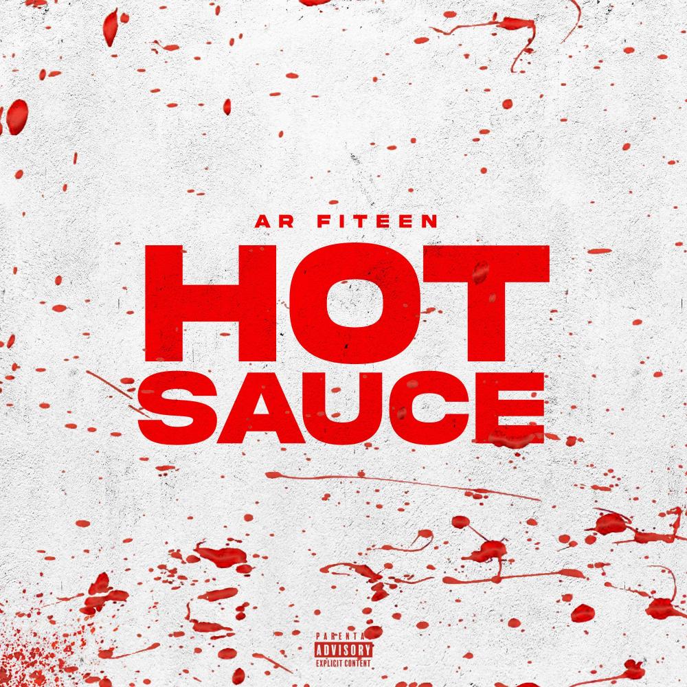 Hot Sauce (Explicit)