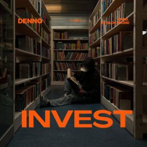 收聽Denno的Invest歌詞歌曲