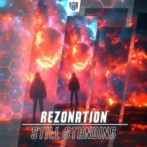 收聽Rezonation的Still Standing (Extended Mix)歌詞歌曲