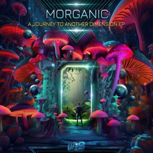 Album A Journey to Another Dimension from Morganic