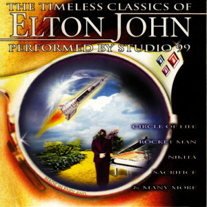 อัลบัม The Timeless Classics of Elton John ศิลปิน Studio 99