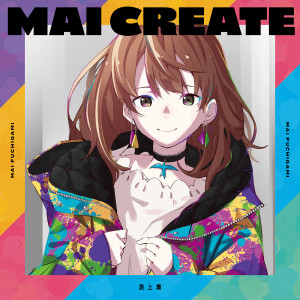 渕上舞的專輯MAI CREATE