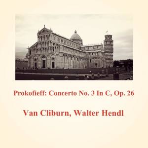 อัลบัม Prokofieff: Concerto No. 3 In C, Op. 26 ศิลปิน Chicago Symphony Orchestra