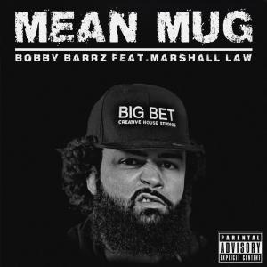 Marshall Law的專輯Mean Mug (feat. Marshall Law)