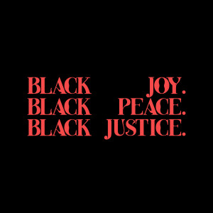 Album Black Joy. Black Peace. Black Justice. from Poppy Ajudha