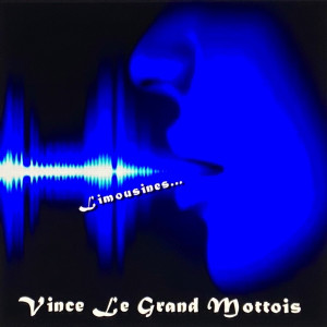 Album Limousines .. oleh Vince Le Grand Mottois