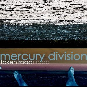 ดาวน์โหลดและฟังเพลง Token Road พร้อมเนื้อเพลงจาก Mercury Division