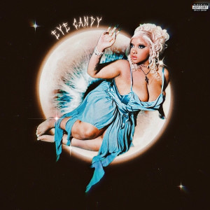 收听Santana Fox的Eye Candy (Explicit)歌词歌曲