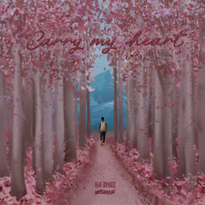 อัลบัม Carry My Heart (Remix) ศิลปิน DJ Noiz