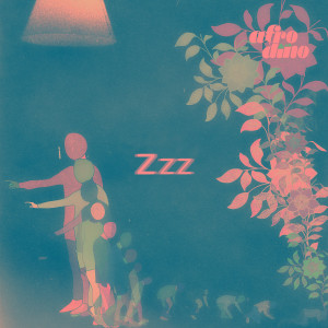 Listen to Zzz(Inst.) (Instrumental) song with lyrics from Afrodino
