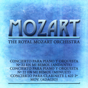 ดาวน์โหลดและฟังเพลง Concierto Para Piano Nº 22 En Mi Bemol Mayor (Allegro) พร้อมเนื้อเพลงจาก The Royal Mozart Orchestra