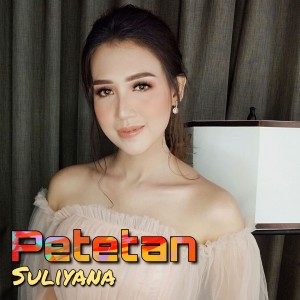 Listen to Petetan song with lyrics from Suliyana