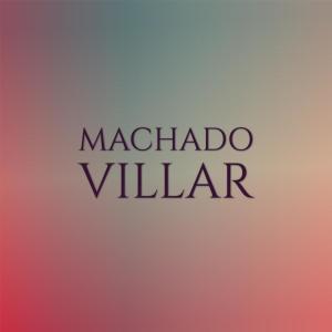 Various的专辑Machado Villar