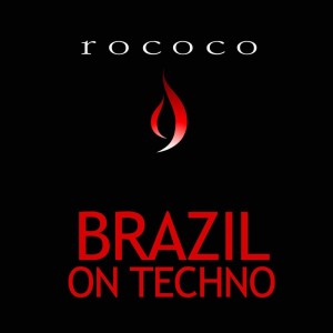 Album Brazil on Techno oleh Various