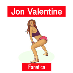 Album Fanatica from Jon Valentine