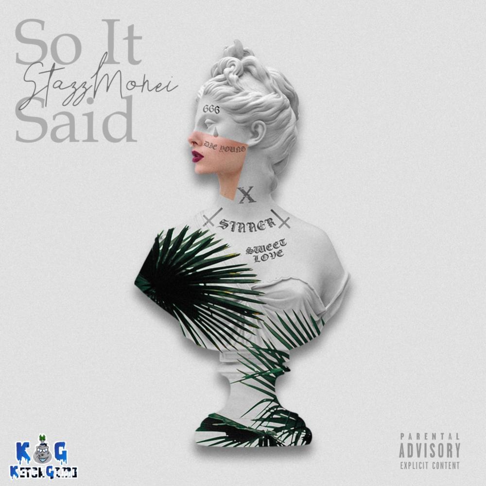 So It Said (Explicit)