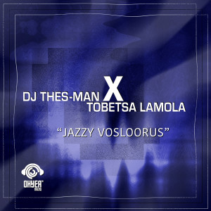 Tobetsa Lamola的專輯Jazzy Vosloorus