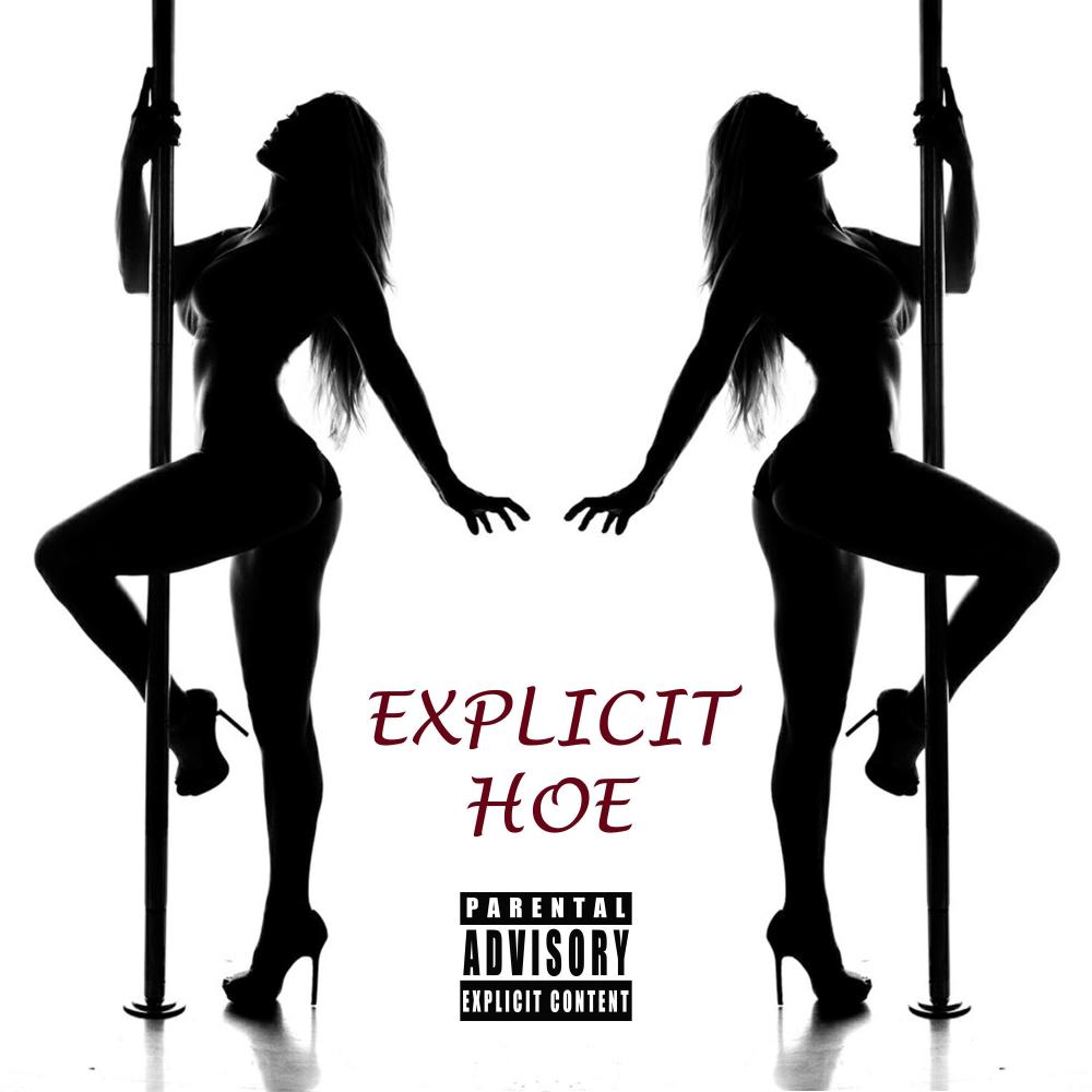 Explicit Hoe (Explicit)