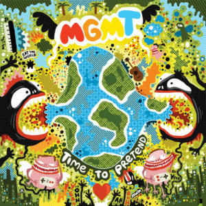 ดาวน์โหลดและฟังเพลง Time to Pretend พร้อมเนื้อเพลงจาก MGMT