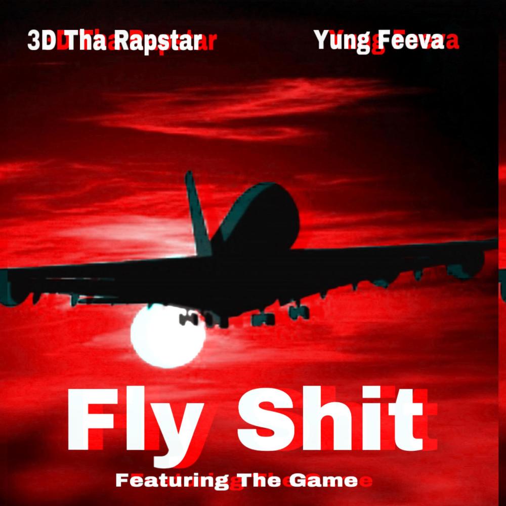 Fly Shit (Explicit)
