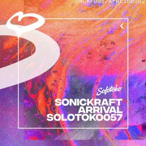 收听Sonickraft的Arrival歌词歌曲