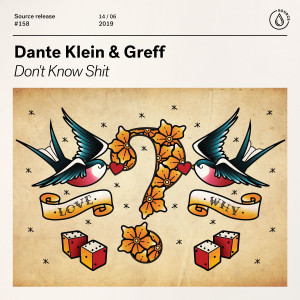 Album Don't Know Shit (Explicit) from Dante Klein