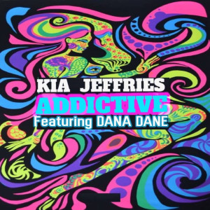 Listen to Addictive song with lyrics from Kia Jeffries