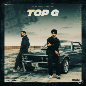 Album Top G (Explicit) oleh NIKKA