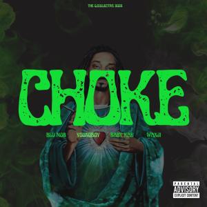 收聽The Q. Collective的CHOKE (feat. Youngboy, Baby Kae, Blu Mob & Wanji) (Explicit)歌詞歌曲