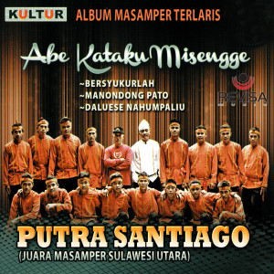 Album Abe Kataku Misengge (Masamper) from Putra Santiago