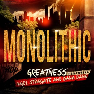 收聽Greatness的Monolithic歌詞歌曲