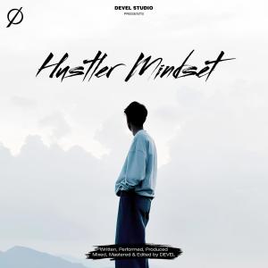 Devel的專輯Hustler Mindset