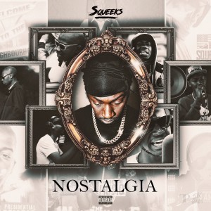 Album NOSTALGIA (Explicit) oleh Squeeks