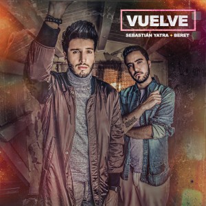 ดาวน์โหลดและฟังเพลง Vuelve พร้อมเนื้อเพลงจาก Sebastian Yatra