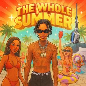 Young Sam的專輯The Whole Summer (Explicit)