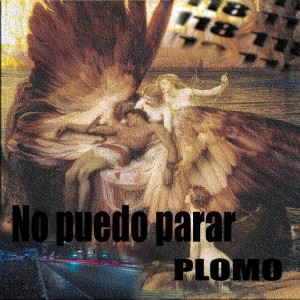Album No Puedo Parar from Plomo