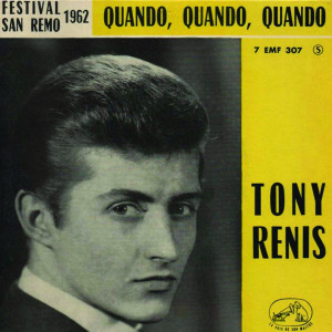 收聽Tony Renis的Quando Quando Quando歌詞歌曲