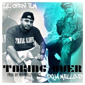 ดาวน์โหลดและฟังเพลง Taking Over (feat. Doja Mello-D & Lil Chris Tlm) (Explicit) พร้อมเนื้อเพลงจาก Doja