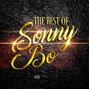 อัลบัม The Best of Sonny Bo (Gold Edition) (Explicit) ศิลปิน Sonny Bo