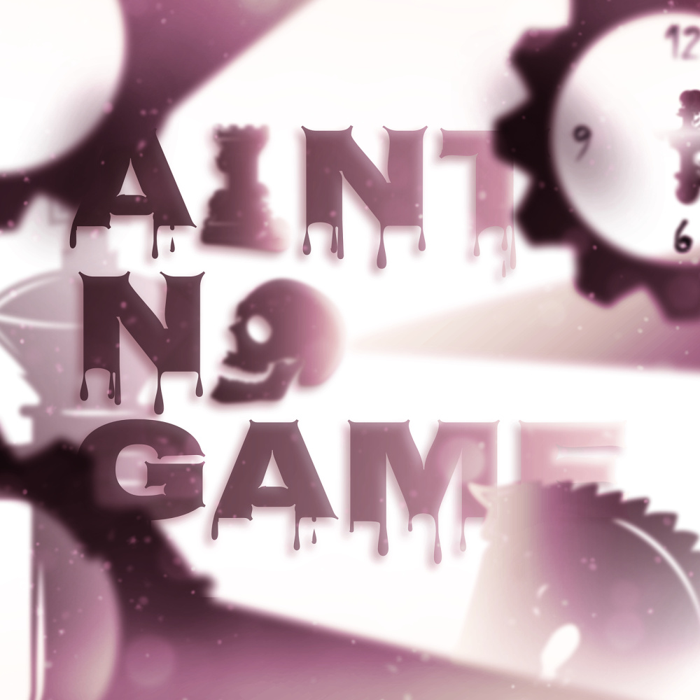 Ain't No Game (Explicit)