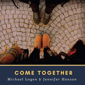 收聽Michael Logen的Come Together歌詞歌曲