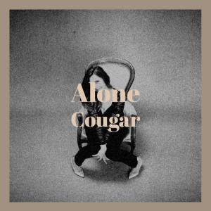 ดาวน์โหลดและฟังเพลง Alone Cougar พร้อมเนื้อเพลงจาก Azra Vano