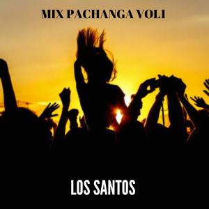 Los Santos的專輯Mix Pachanga, Vol. 1