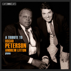 Album A Tribute to Oscar Peterson from Andrew Litton