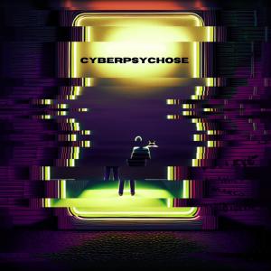 ดาวน์โหลดและฟังเพลง Cyberpsychose (Explicit) พร้อมเนื้อเพลงจาก Leye