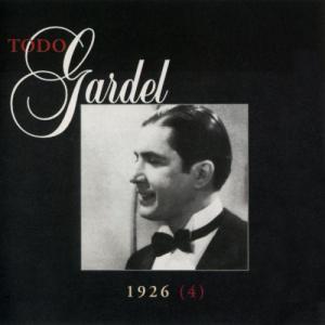 Carlos Gardel的專輯La Historia Completa De Carlos Gardel - Volumen 30